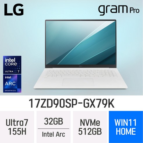 LG전자 그램 프로17 17ZD90SP-GX79K17ZD90SP-GX79K · WIN11 Home · 32GB · 512GB · White